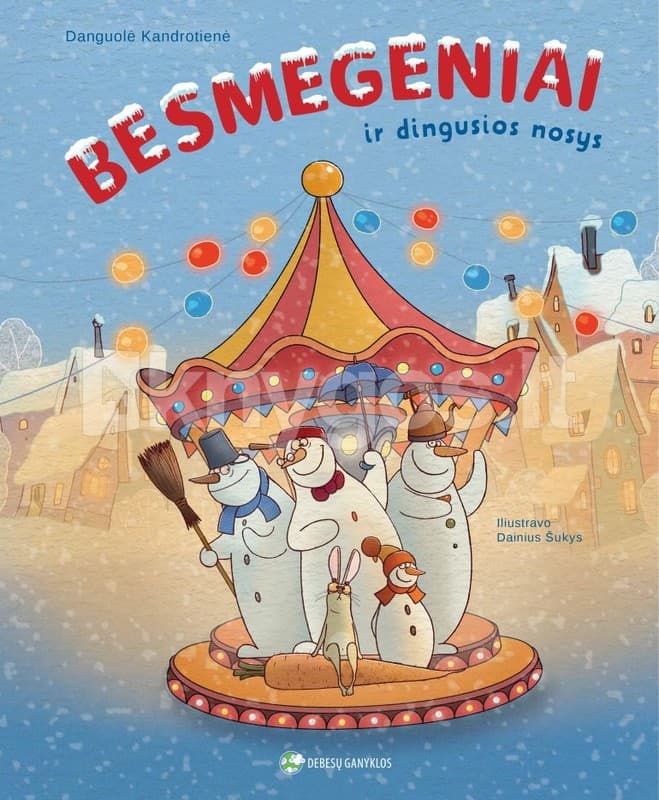 Besmegeniai ir dingusios nosys cover