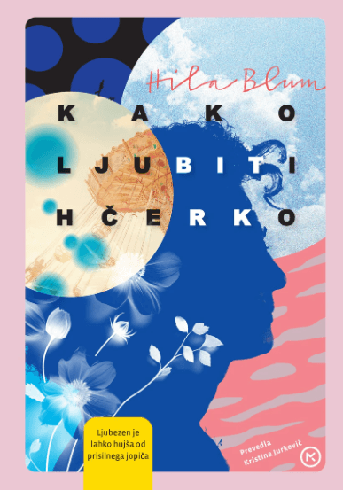 Kako ljubiti hčerko cover