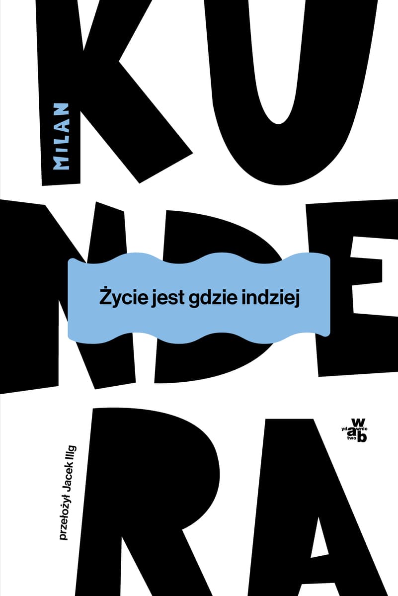 Życie jest gdzie indziej