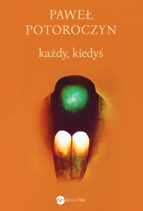Każdy, kiedyś