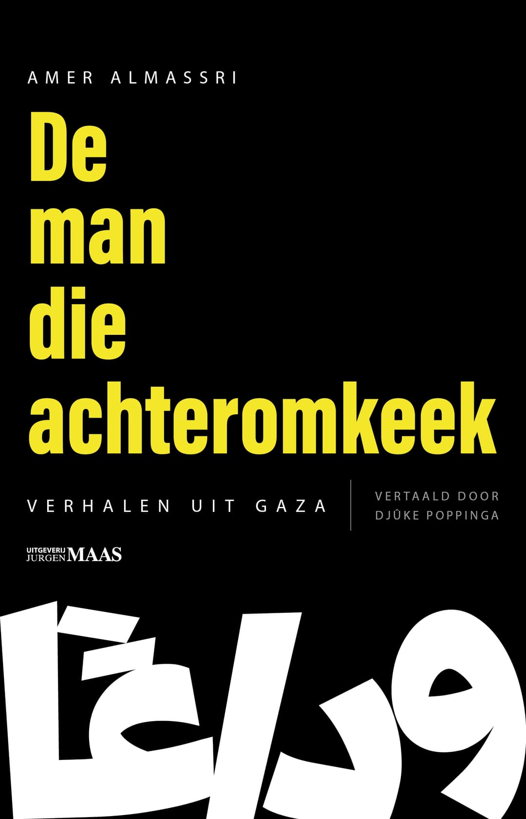 De man die achteromkeek