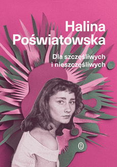Dla szczęśliwych i nieszczęśliwych