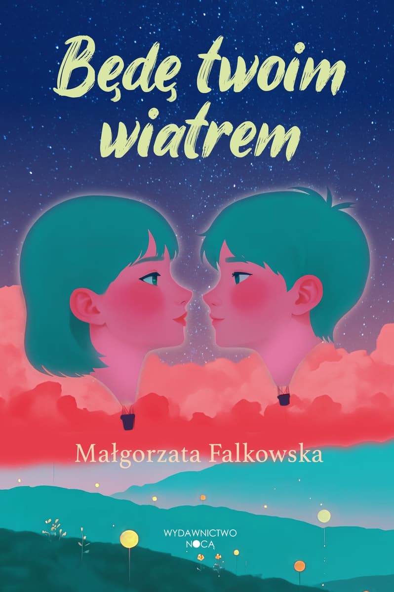 Będę twoim wiatrem