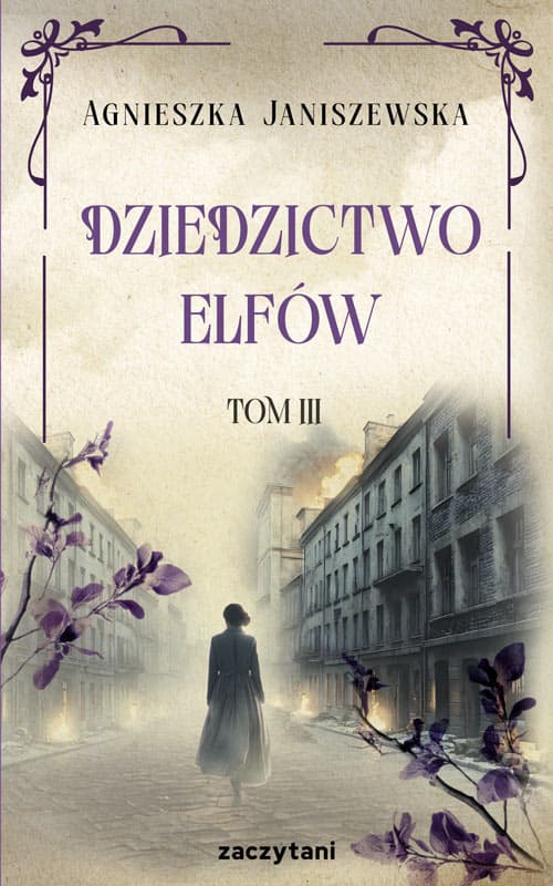 Dziedzictwo elfów Tom III