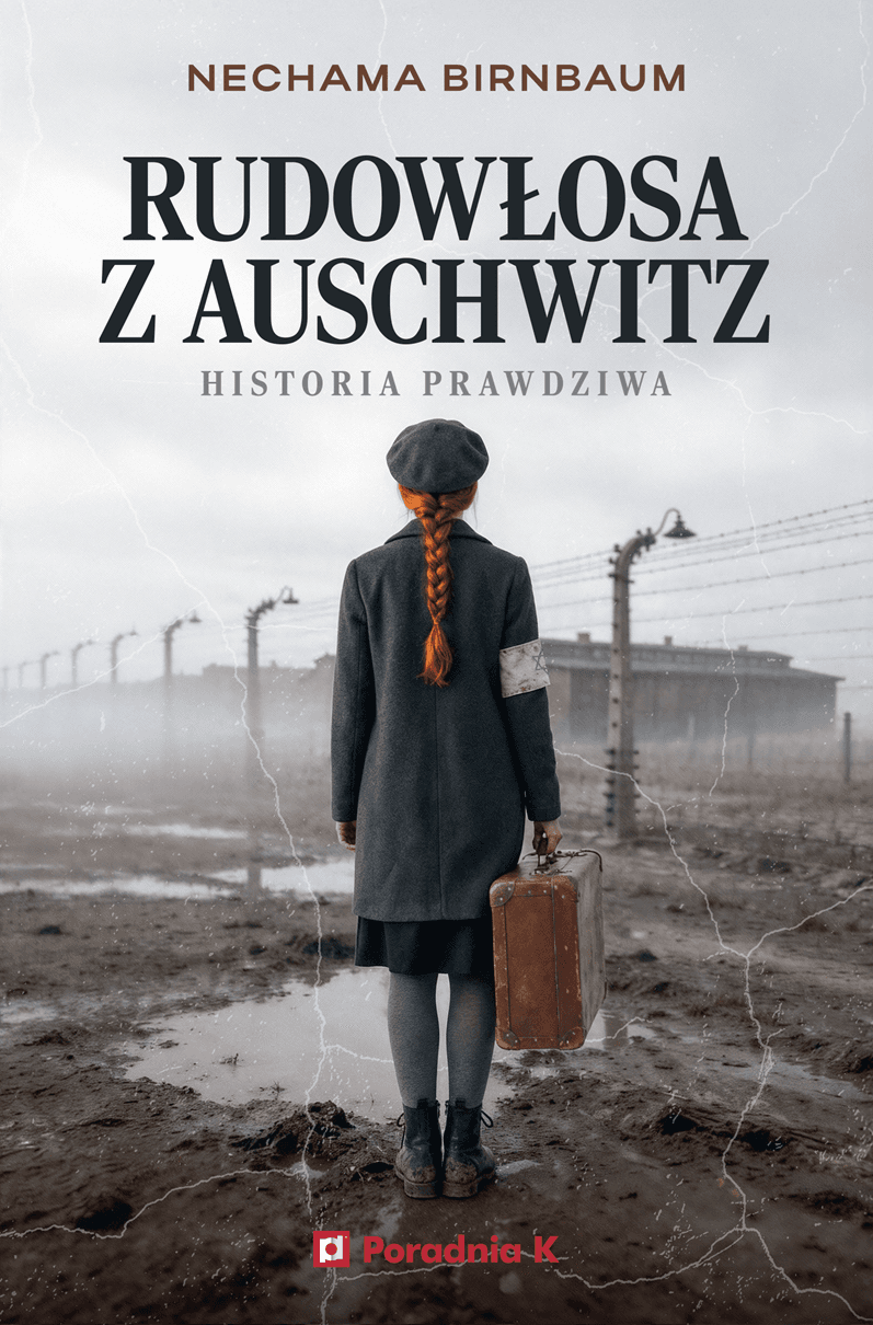 Rudowłosa z Auschwitz