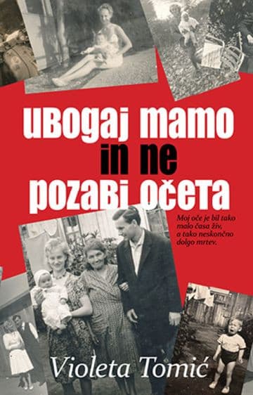Ubogaj mamo in ne pozabi očeta