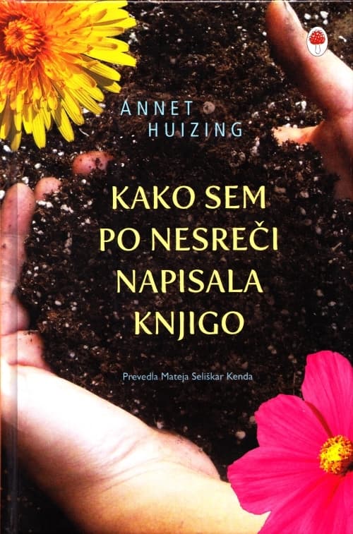 Kako sem po nesreči napisala knjigo