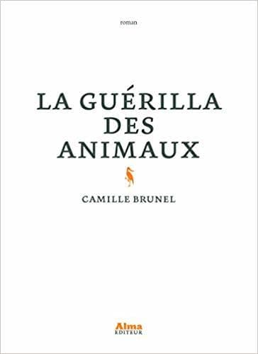 La Guérilla des animaux