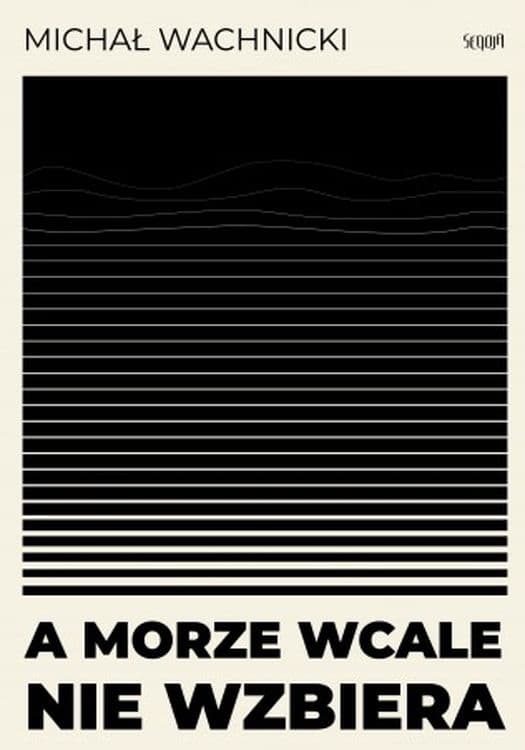 A morze wcale nie wzbiera