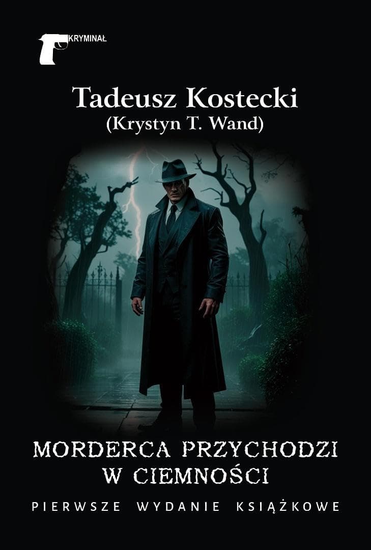 Morderca przychodzi w ciemności 