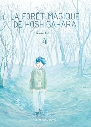 La Forêt magique de Hoshigahara T4 cover