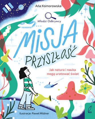 Misja przyszłość. 