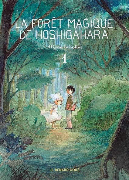 La forêt magique de Hoshigahara. Vol. 1 cover