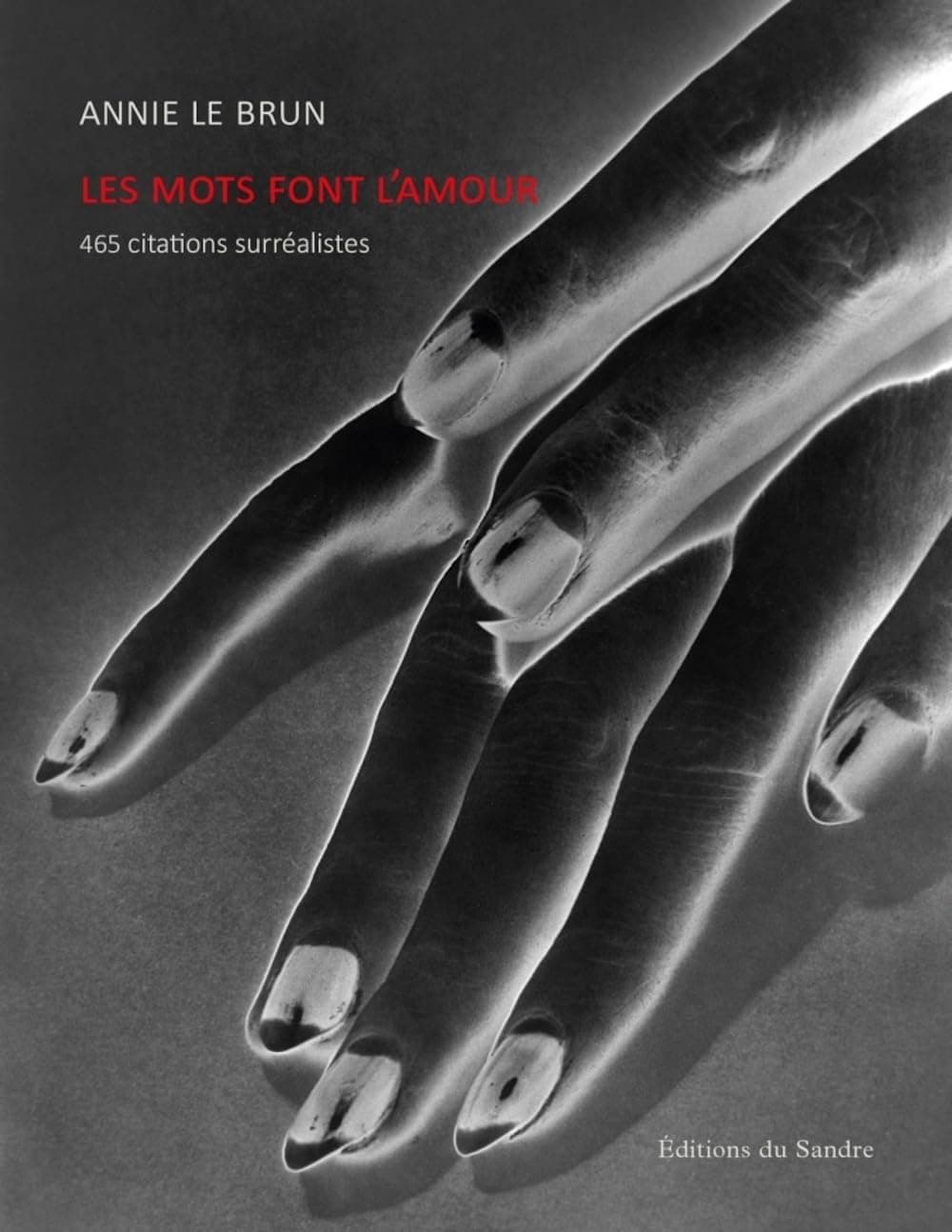 Les mots font l’amour: 465 Citations surréalistes cover