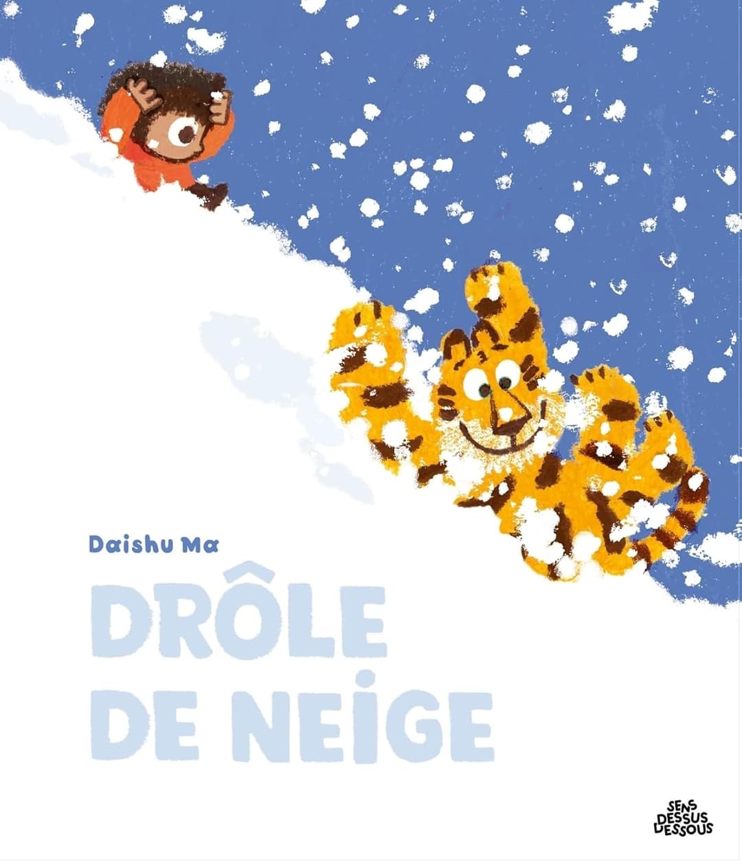 Drôle de neige cover