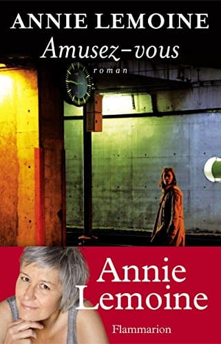 Amusez-vous - roman