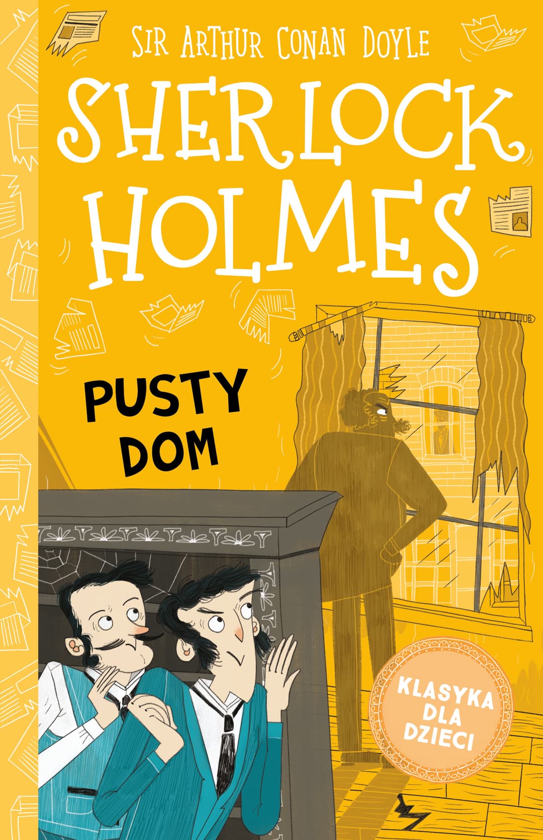 Sherlock Holmes. Pusty dom