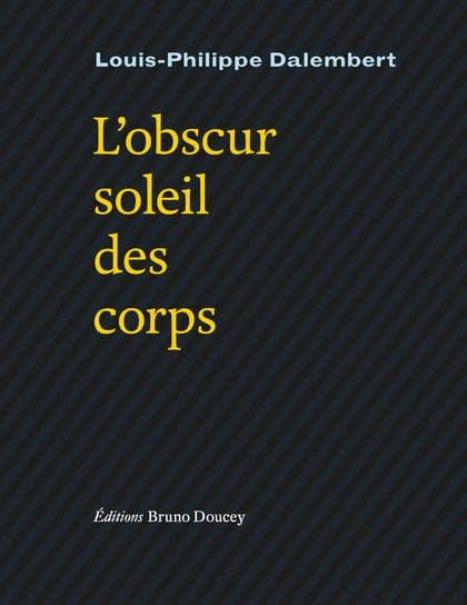 L'obscur soleil des corps cover