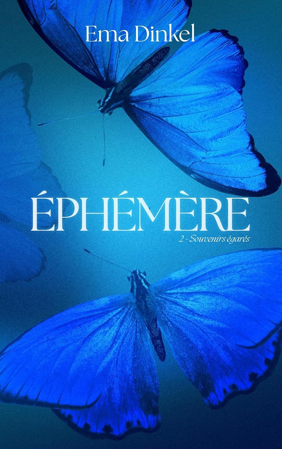 Éphémère - tome 2 cover