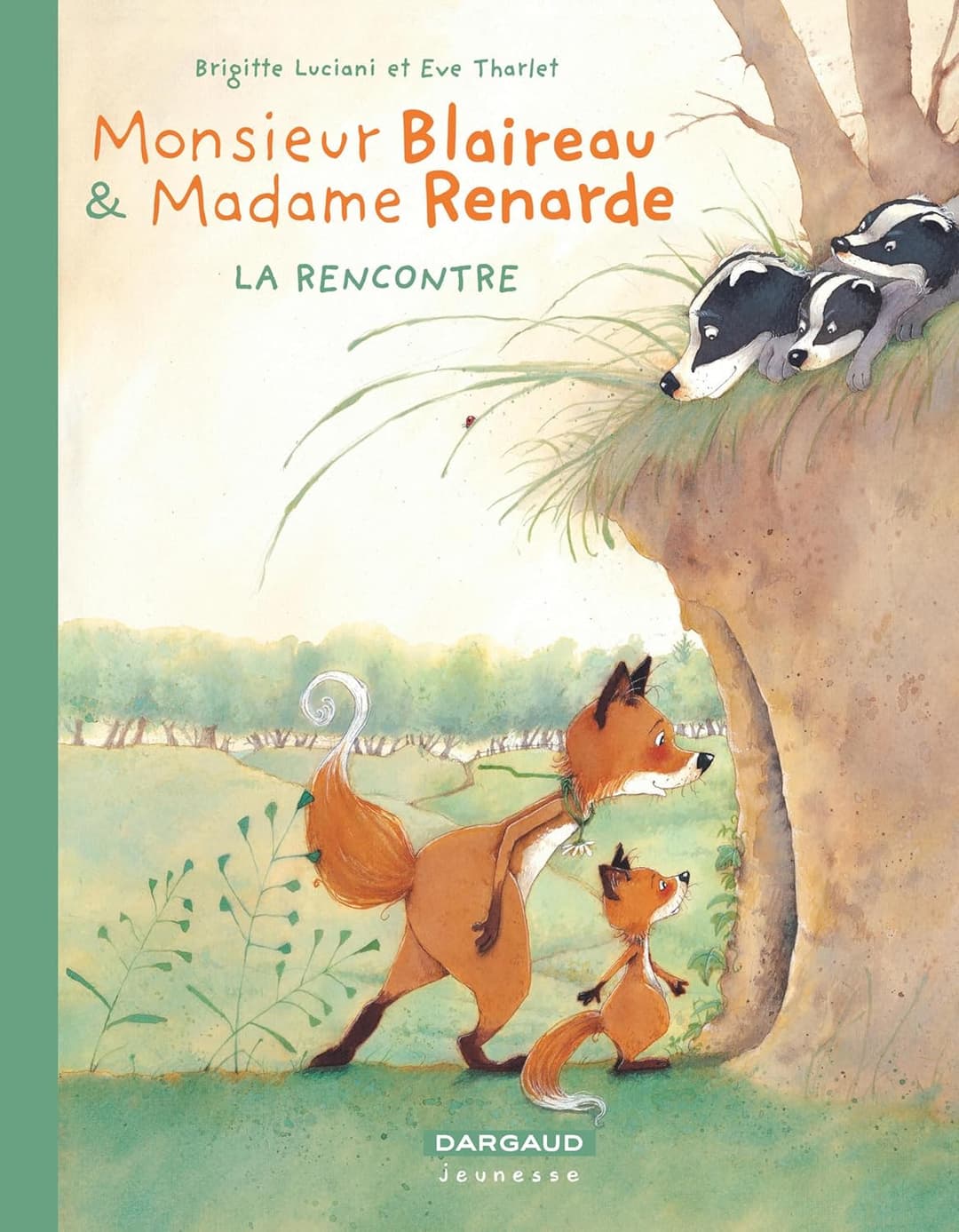 Monsieur Blaireau et Madame Renarde - Tome 1 cover