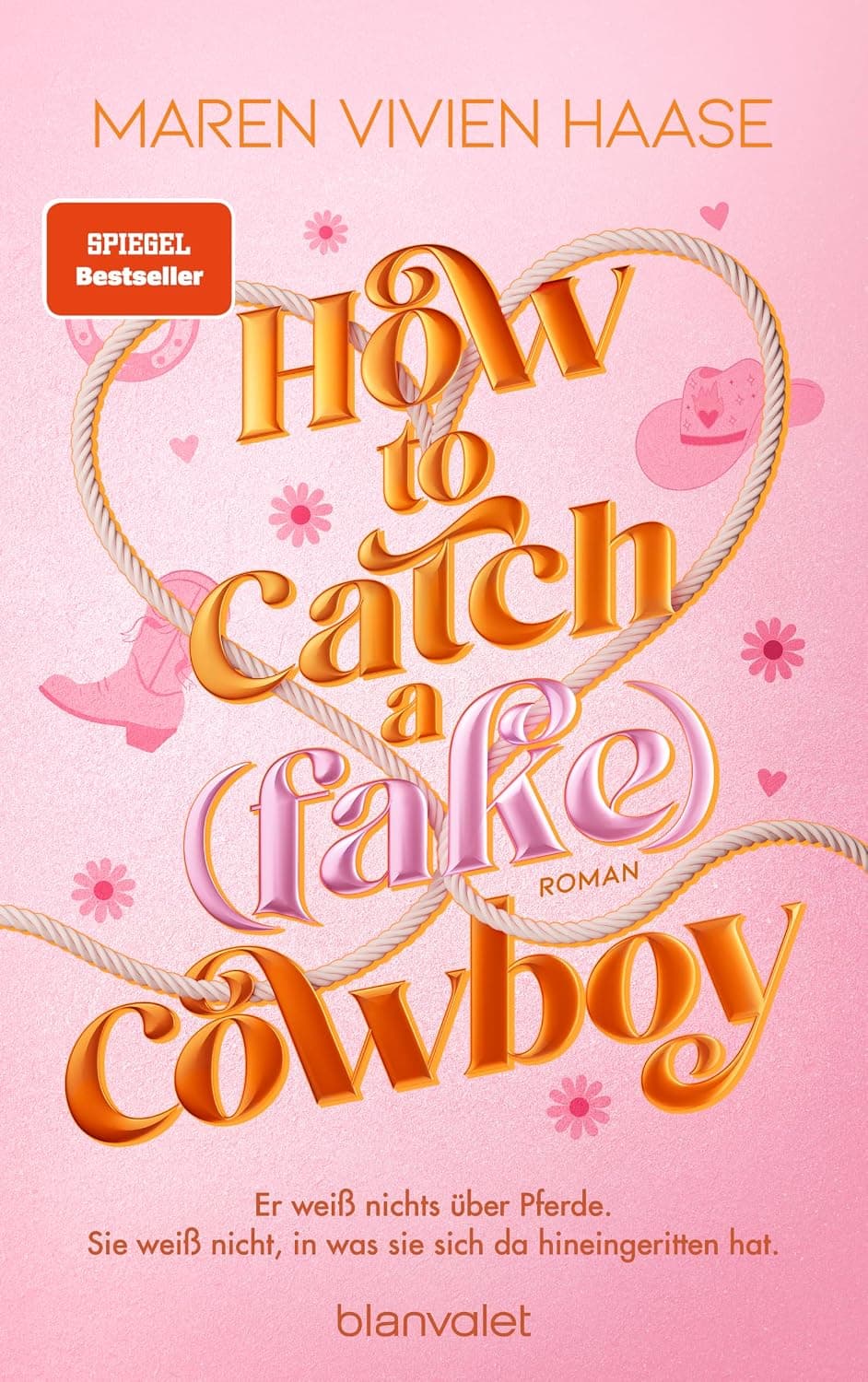 How to Catch a (Fake) Cowboy