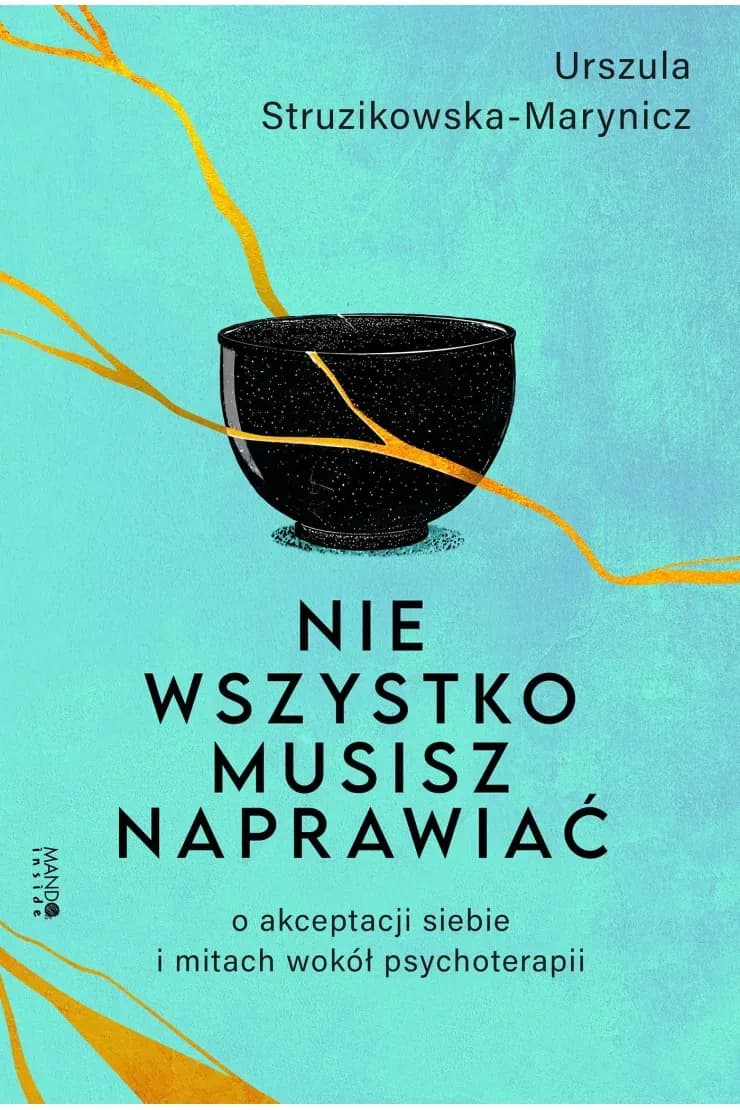 Nie wszystko musisz naprawiać