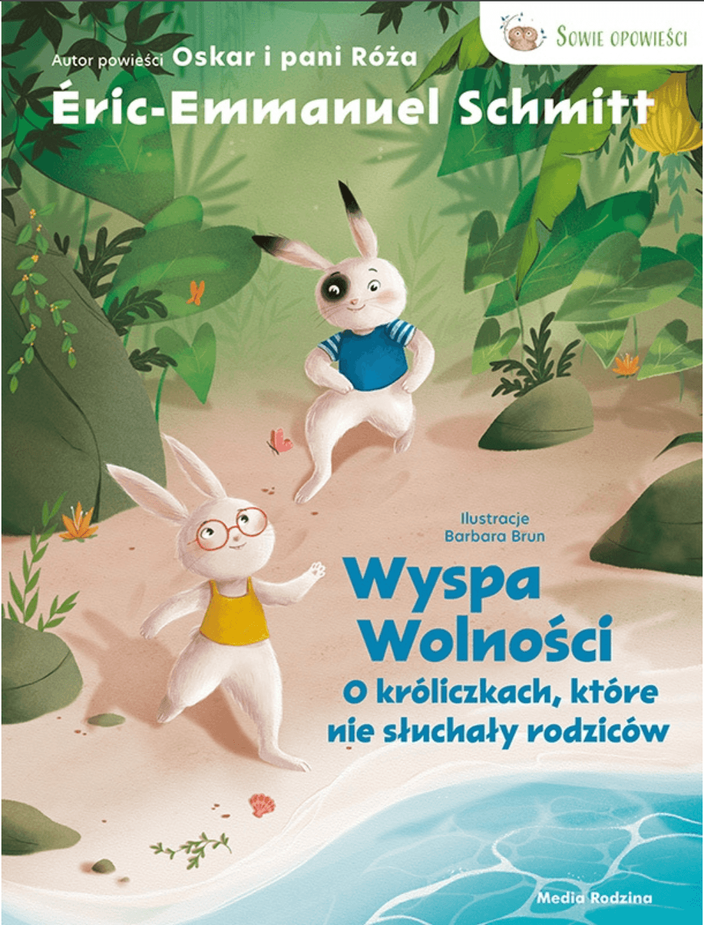 Wyspa wolności o króliczkach, które nie słuchały rodziców