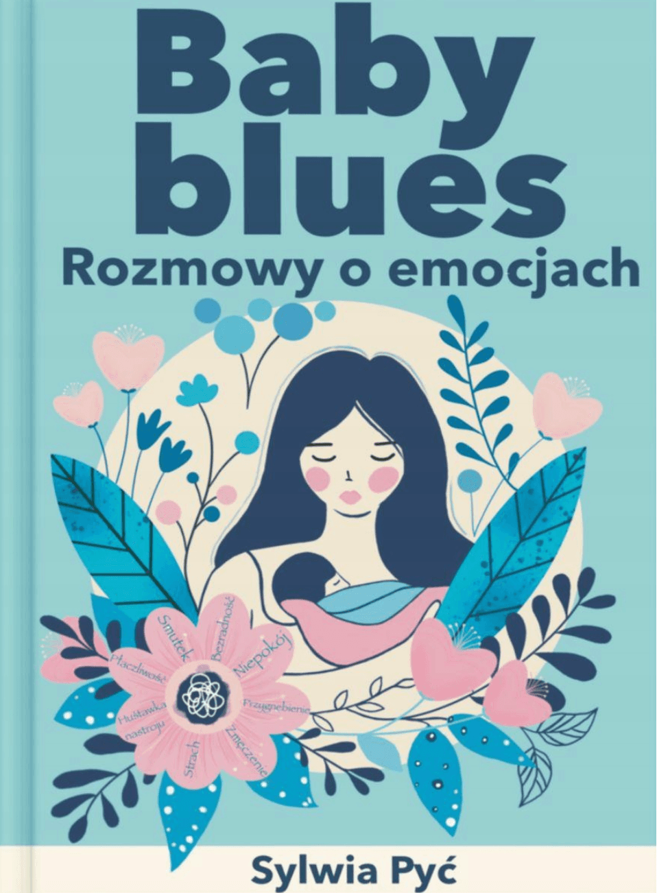 Baby blues. Rozmowy o emocjach