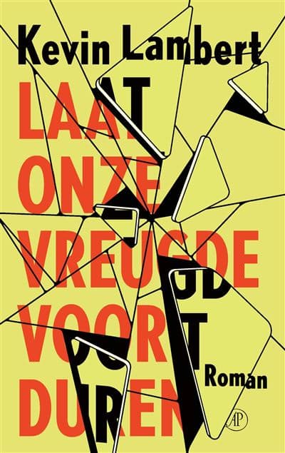 LAAT ONZE VREUGDE VOORTDUREN