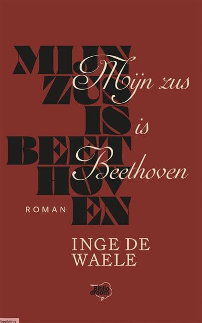MIJN ZUS IS BEETHOVEN cover
