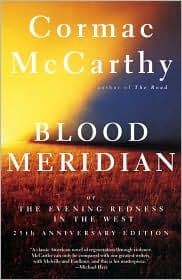 Couverture de Blood Meridian: Or the Evening Redness in the West