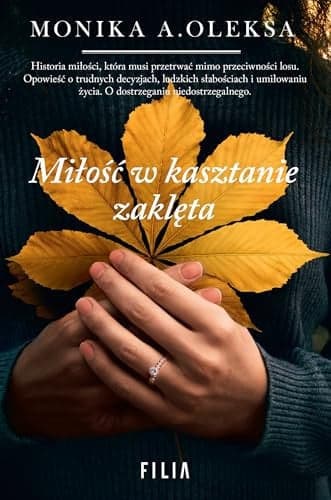 Couverture de Miłość w kasztanie zaklęta