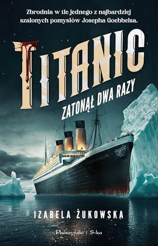 Couverture de Titanic zatonął dwa razy