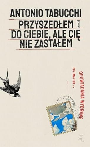 Couverture de Przyszedłem do ciebie, ale cię nie zastałem opowiadania wybrane