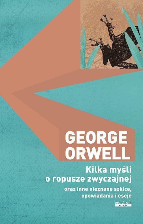 Couverture de Kilka myśli o ropusze zwyczajnej oraz inne nieznane szkice, opowiadania i eseje