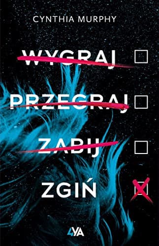 Couverture de Wygraj, przegraj, zabij, zgiń