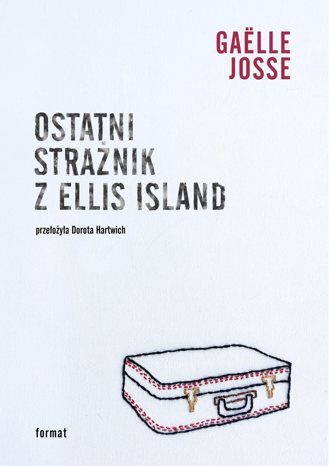 Couverture de Ostatni strażnik z Ellis Island