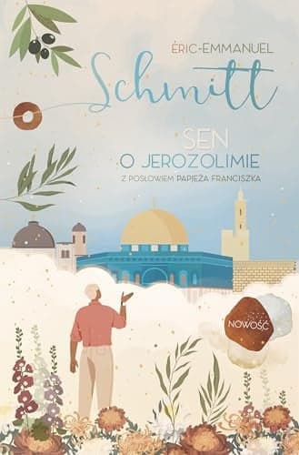 Couverture de Sen o Jerozolimie dziennik z podróży do Ziemi Świętej