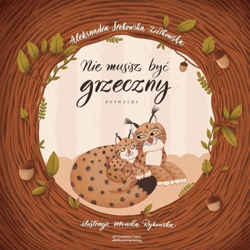 Couverture de Nie musisz być grzeczny potrzeby