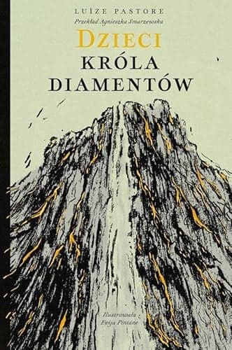 Couverture de Dzieci króla diamentów zmyślona historia oparta na faktach