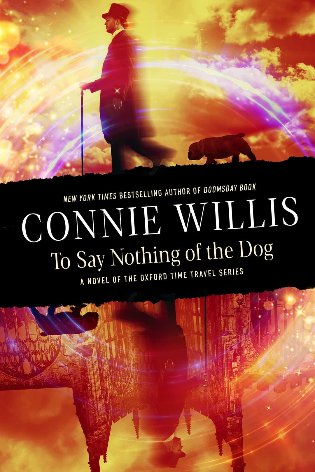 Couverture de To Say Nothing of the Dog A novel of the Oxford Time Travel series