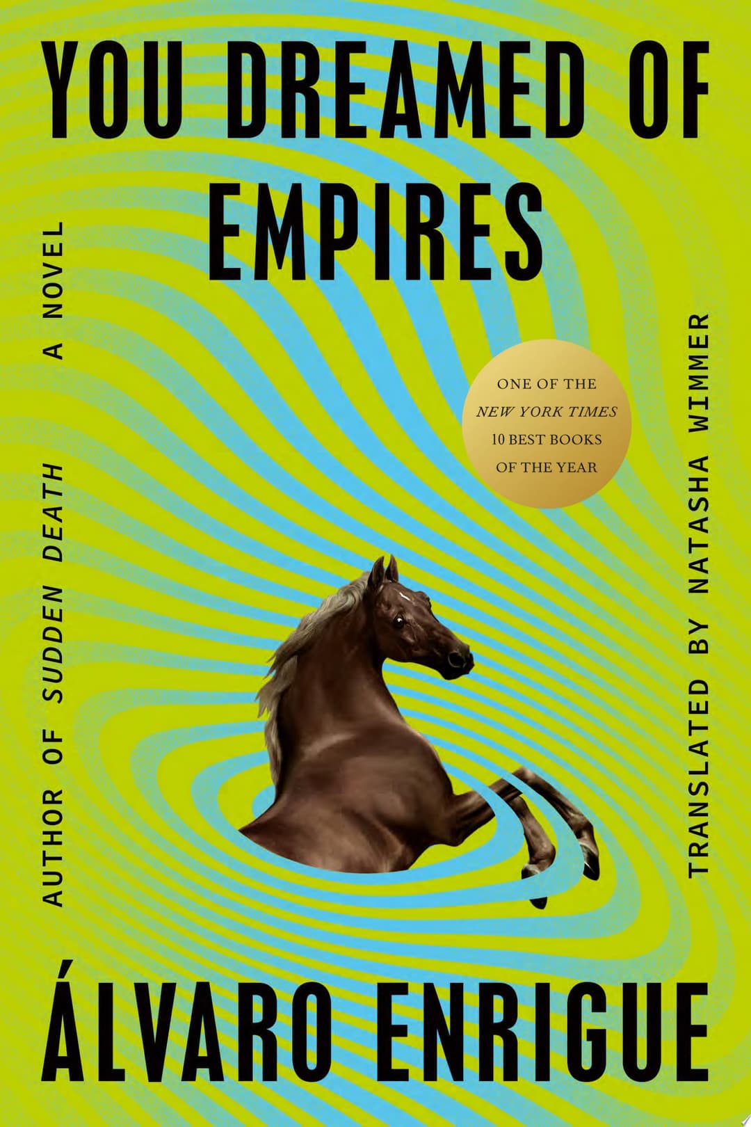 Couverture de You Dreamed of Empires A Novel