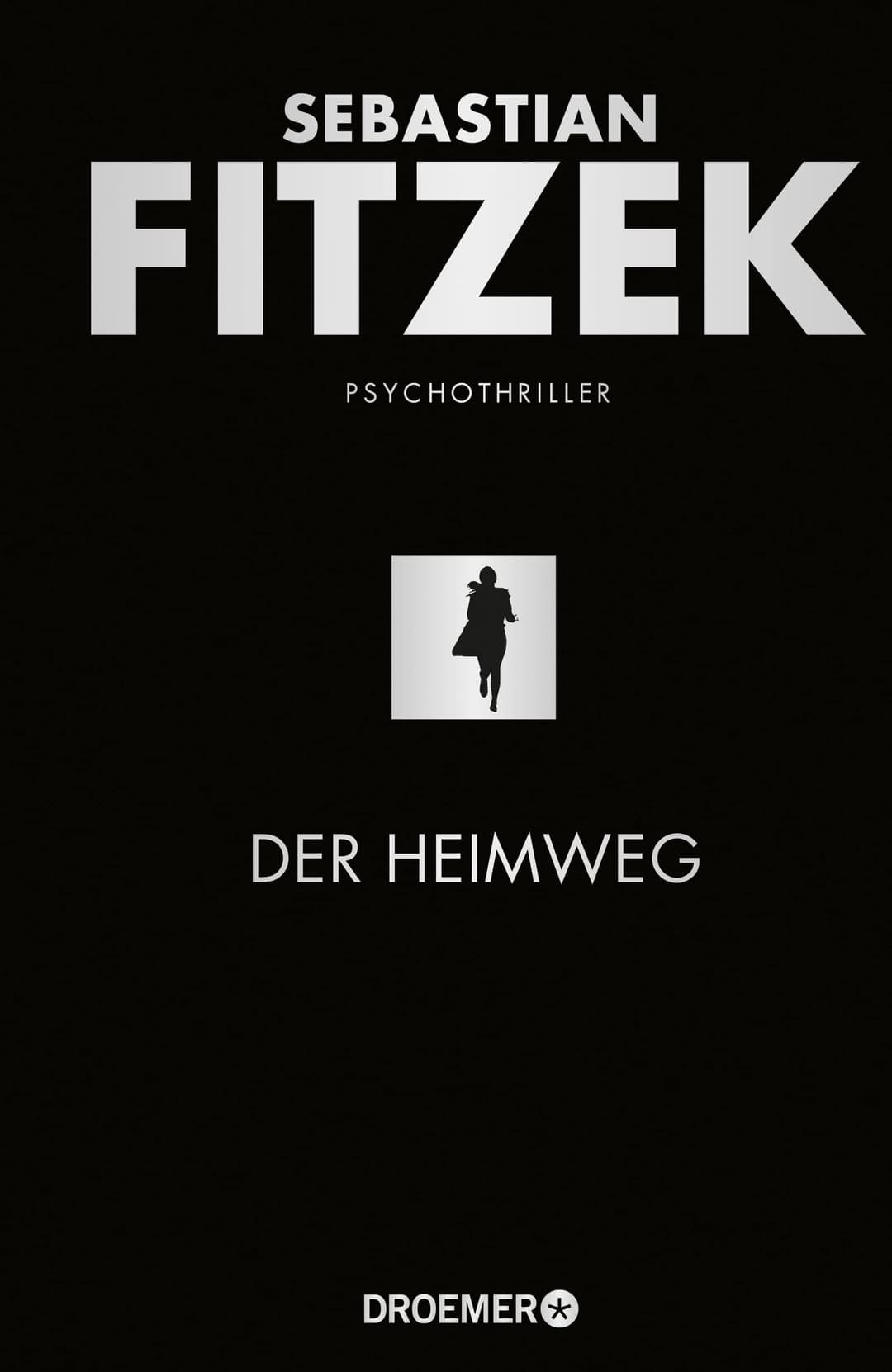 Couverture de Der Heimweg Psychothriller