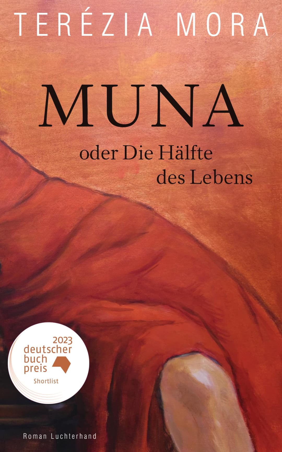 Couverture de Muna oder Die Hälfte des Lebens Roman : die weibliche Variante