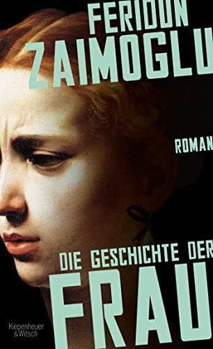 Couverture de Die Geschichte der Frau Roman