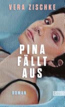 Couverture de Pina fällt aus Roman | Von der Autorin des Leserinnenlieblings AVA LIEBT NOCH