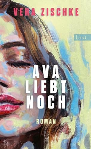 Couverture de Ava liebt noch Roman | Der ungewöhnlichste und schönste Liebesroman des Jahres