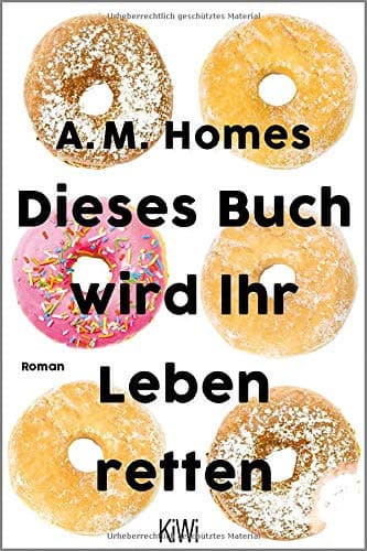 Couverture de Dieses Buch wird Ihr Leben retten Roman