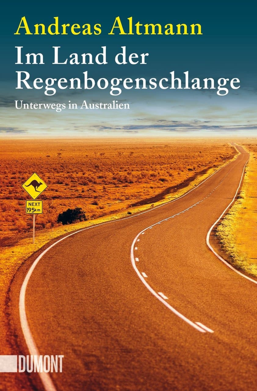 Couverture de Im Land der Regenbogenschlange unterwegs in Australien
