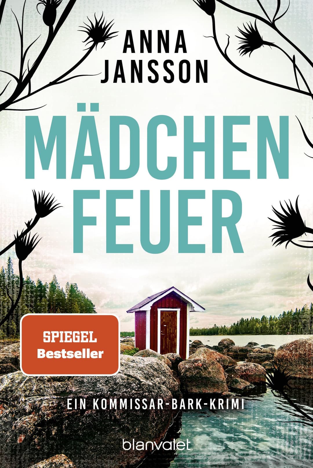 Couverture de Mädchenfeuer ein Kommissar-Bark-Krimi